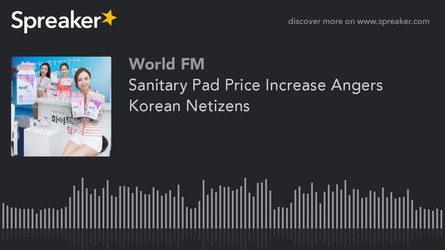 Sanitary Pad Price Increase Angers Korean Netizens смотреть онлайн