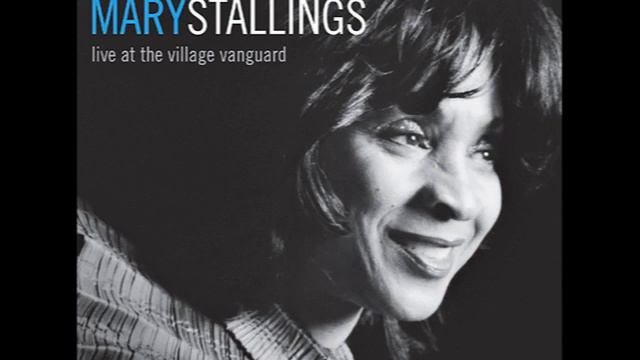 Mary Stallings - Everything I Love смотреть онлайн