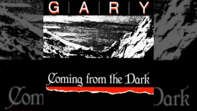 Gary - Coming From The Dark ( Dance Mix ) смотреть онлайн