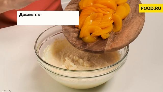 Запеканка с персиками | Рецепты Food.ru смотреть онлайн