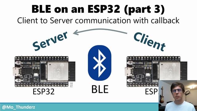 BLE with ESP32 tutorial part 3: many characteristics and Server Callback for Client commands смотреть онлайн