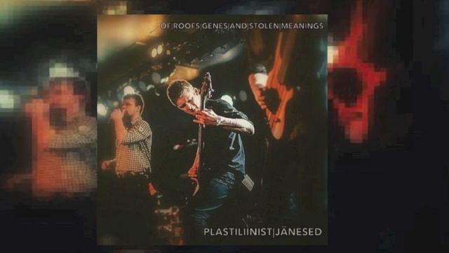 Of Roofs, Genes and Stolen Meanings - PLASTILIINIST JÄNESED (J.M.K.E Cover) смотреть онлайн