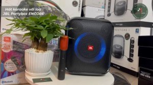 JBL Partybox ENCORE 2 mic hát karaoke cực hay, pin trâu, chống nước, đáng mua nhất phân khúc