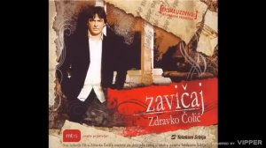 Zdravko Colic - Sacuvaj me Boze njene ljubavi - (Audio 2006)