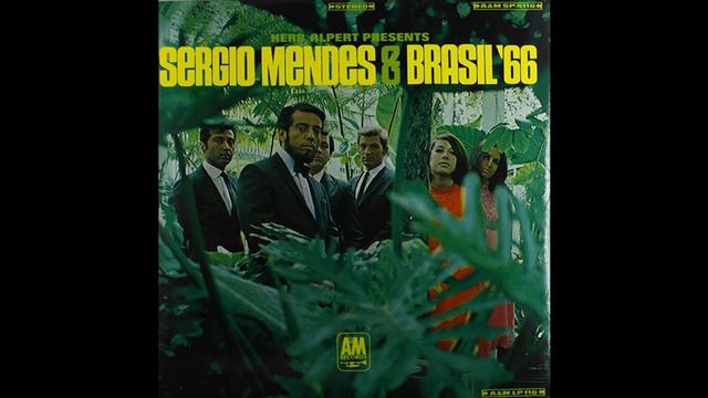 Herb Alpert Presents; Sergio Mendes & Brasil '66 (1966) (Vinyl RIP) смотреть онлайн