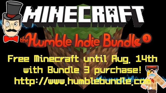 PLAY MINECRAFT FREE until August 14th with Humble Indie Bundle #3! - GameChap смотреть онлайн