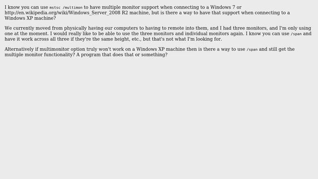 Windows XP Remote Desktop Connection with multiple monitors (2 Solutions!!) смотреть онлайн