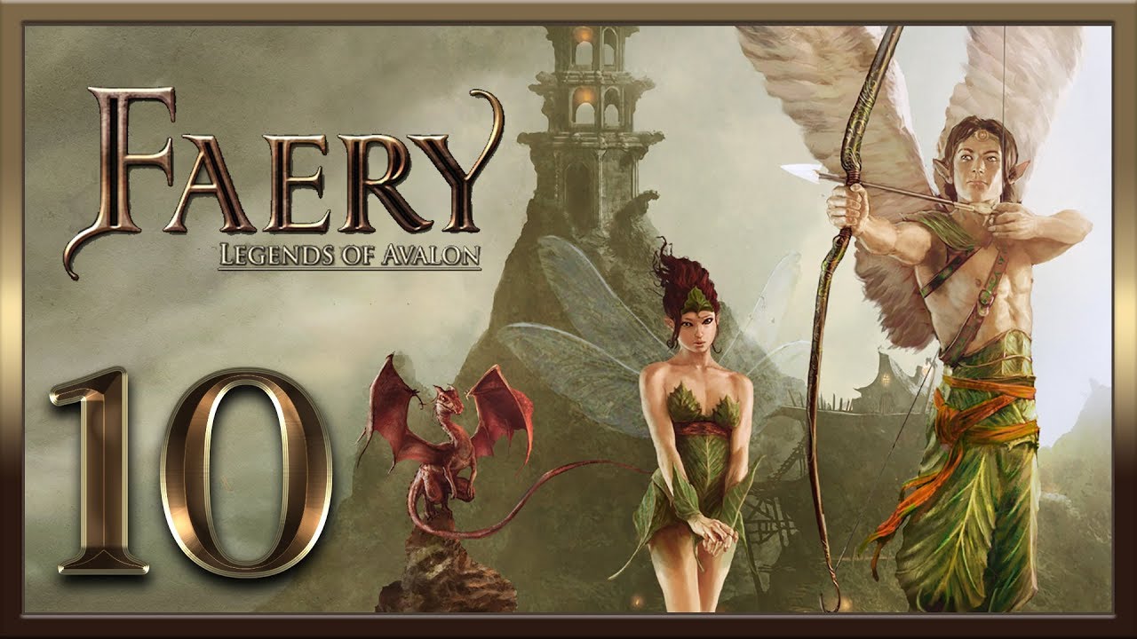 Faery - Legends of Avalon ★ 10: Город Миражей