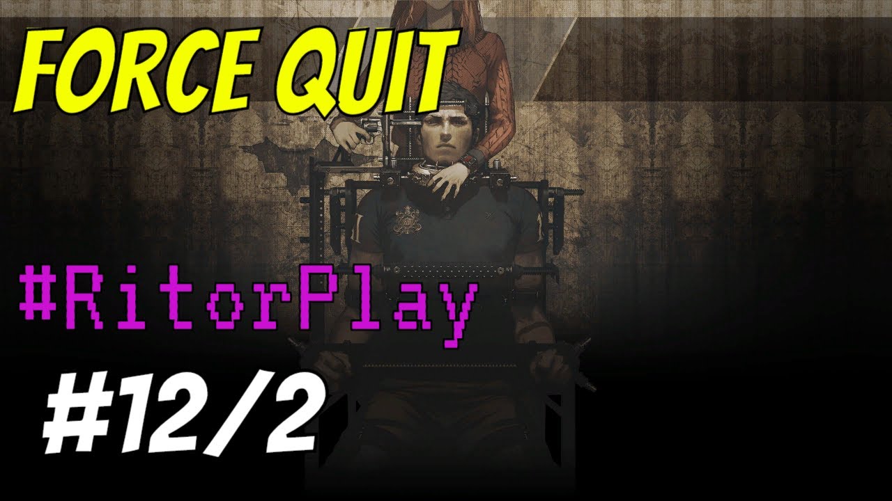 Zero Escape Zero Time Dilemma #12-2 Force Quit #RitorPlay смотреть онлайн