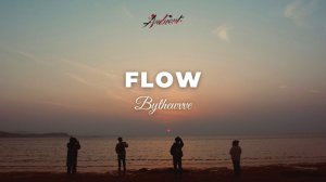 BYTHEWVVE - Flow [ambient chill downtempo]