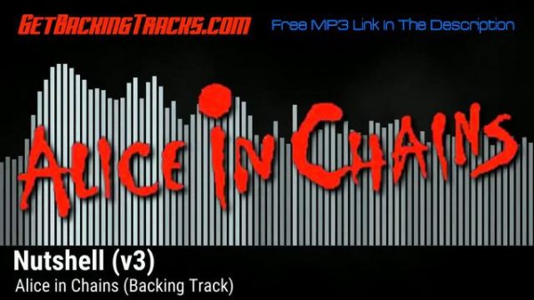 Alice in Chains - Nutshell (V3) BACKING TRACK