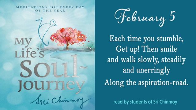 FEBRUARY 5 -Daily meditations from Sri Chinmoy's book: "My Life's Soul-Journey" смотреть онлайн