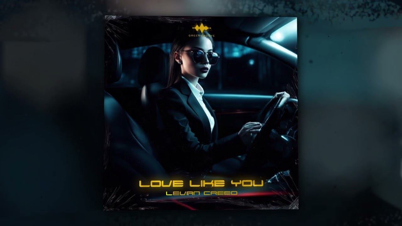 LEVAN CREED - Love Like You (Official Audio) смотреть онлайн