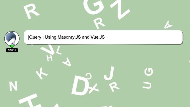 jQuery : Using Masonry.JS and Vue.JS смотреть онлайн