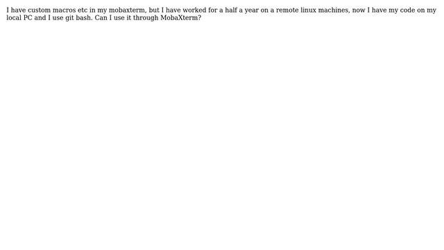 Using windows Git Bash in MobaXterm (2 Solutions!!) смотреть онлайн