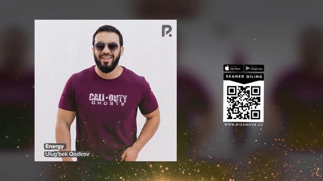 Ulug'bek Qodirov | Улугбек Кодиров - Energy (AUDIO)
