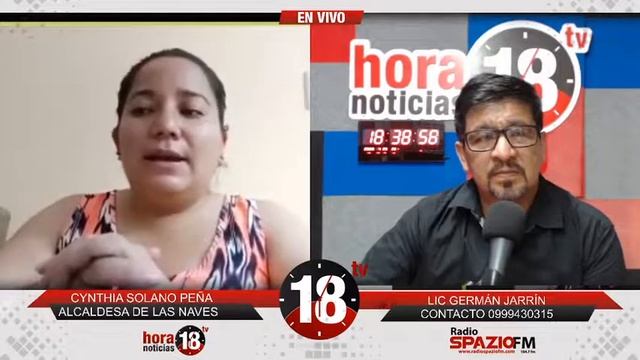 CYNTHIA SOLANO PEÑA - ALCALDESA DE LAS NAVES  | NOTICIERO HORA 18 | RADIO SPAZIO 104.7fm