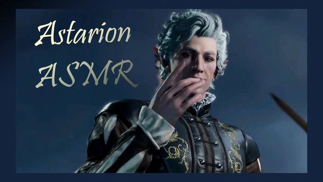 Astarion ASMR (Part 0 )