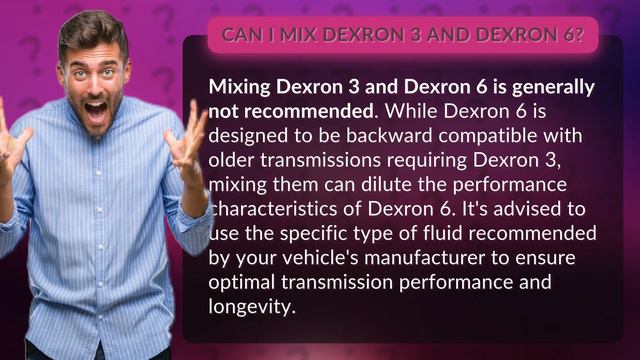 Can I Mix Dexron 3 And Dexron 6?