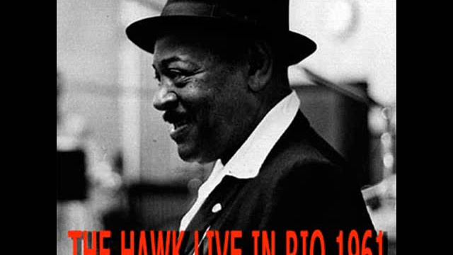 Coleman Hawkins - Body And Soul (Rio de Janeiro, 1961) смотреть онлайн