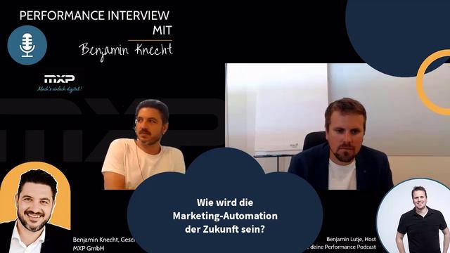 Wie wird die Marketing-Automation der Zukunft sein? Performance Interview mit Benjamin Knecht смотреть онлайн