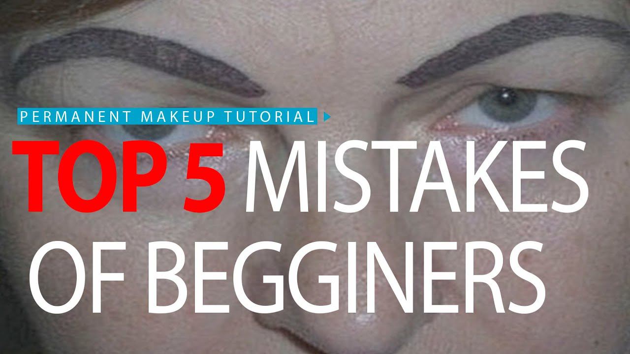 Обучение татуажу: 5 ошибок начинающих / Permanent Makeup Tutorial: Top 5 Mistakes Of Beginners