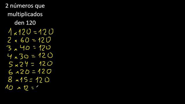 2 Numeros Que Multiplicados Den 120 , Numbers That Multiplied