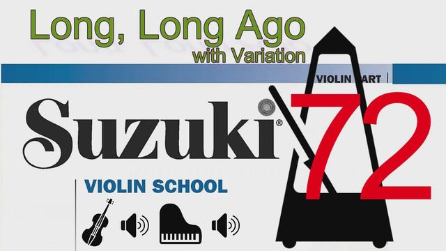 Long, Long Ago with Variation | T. H. Bayly | Suzuki Violin School | Volume 2 | 72 смотреть онлайн