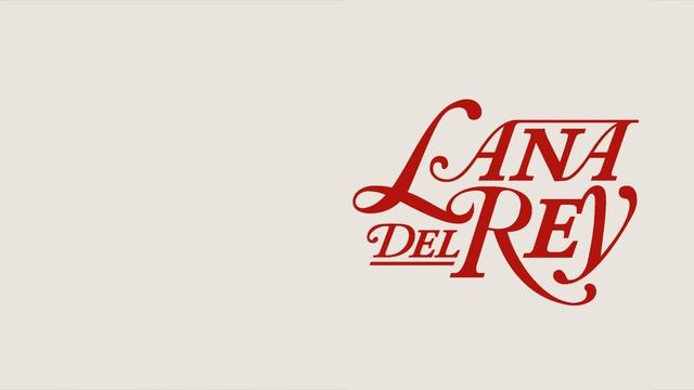 Lana Del Rey - Groupie Love / Лана Дель Рей - Группи любовь (Русский перевод)