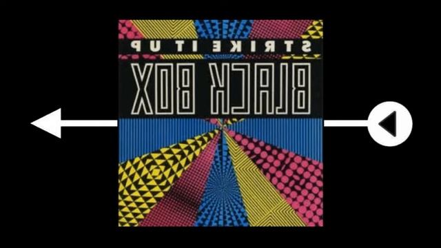 Black Box - Strike It Up (Reversed)