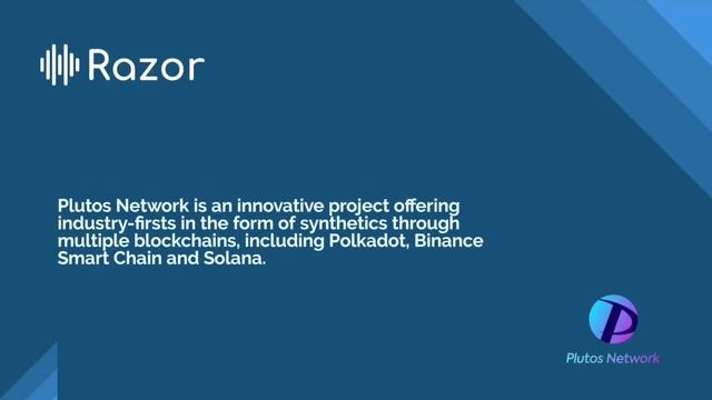 Razor’s oracle network to provide reliable price feed to Plutos Network. смотреть онлайн