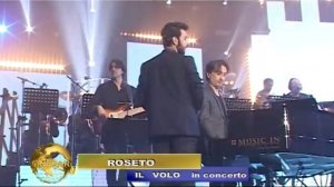 ROSETO   IL VOLO     in concerto