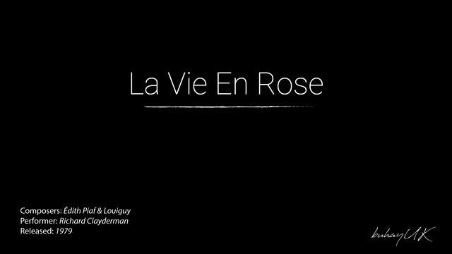La Vie En Rose - Richard Clayderman (Edith Piaf, Louiguy) Contemporary Piano смотреть онлайн