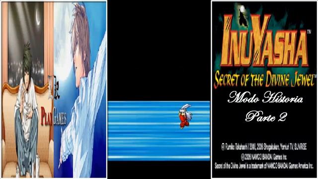 Inuyasha Secret of The Divine Jewel: Story Mode / Walkthrough - Part 2 смотреть онлайн