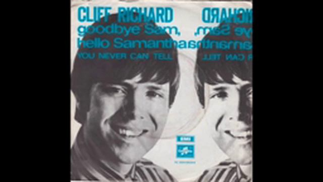 Cliff Richard Goodbye Sam Hello Samantha смотреть онлайн