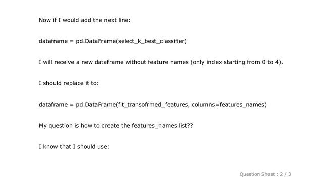 Pandas : The easiest way for getting feature names after running SelectKBest in Scikit Learn смотреть онлайн