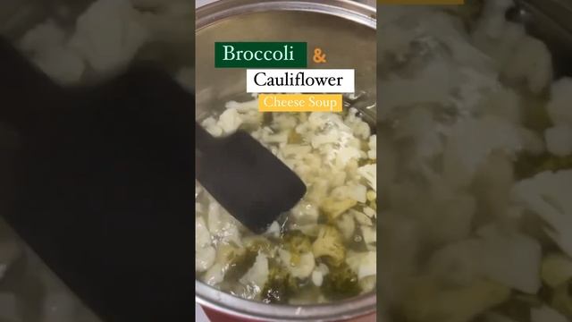 Broccoli & Cauliflower Cheese SOUP ???♀️so Easy & So Yummy! Try It Out & Let Me Know??