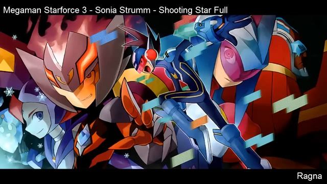 Megaman Starforce 3 - Sonia Strumm - Shooting Star Full + mp3 Download смотреть онлайн