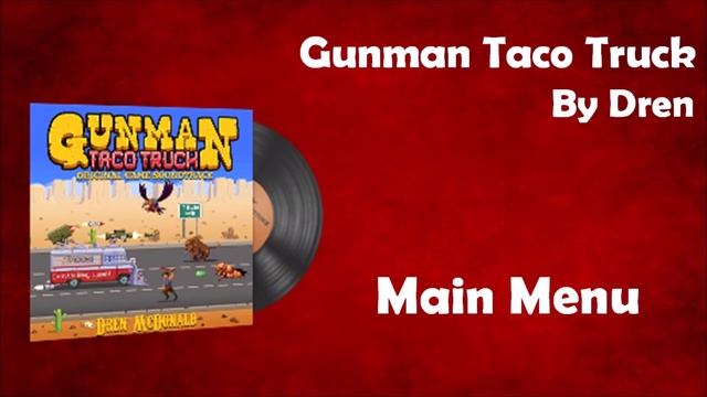 CS:GO Music Kit | Gunman Taco Truck - Main Menu смотреть онлайн
