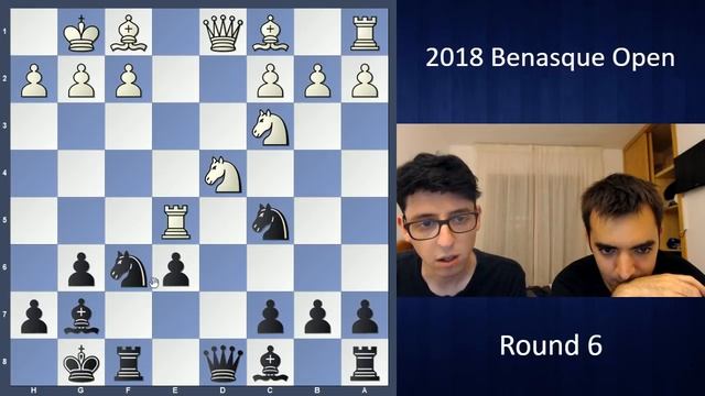 Day Of Fatigue | 2018 Benasque Open Round 6