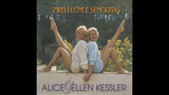 Alice & Ellen Kessler  -  Sei Ein Bißchen Lieb Zu Mir  1963