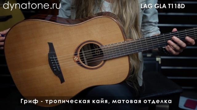 Обзор акустической гитары LAG GLA T118D смотреть онлайн