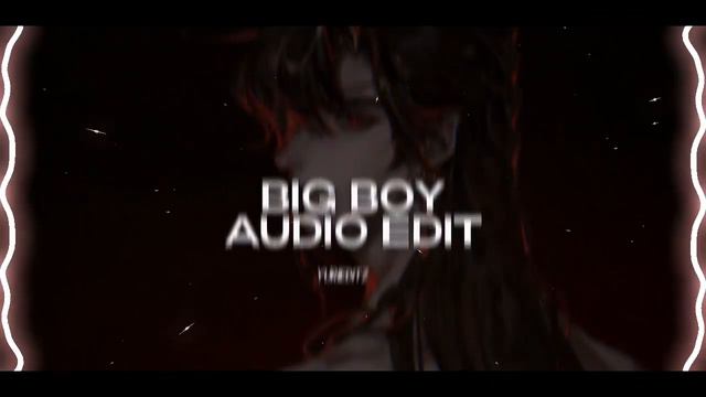 big boy - sza (sped up)『edit audio』 смотреть онлайн
