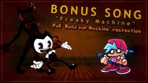 fnf с песней|«Build Our Machine».
