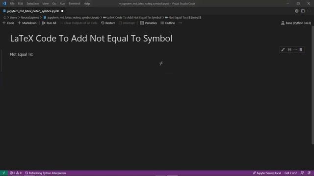 Jupyter Notebook | Markdown | LaTeX | How to Add A Not Equal To Symbol смотреть онлайн
