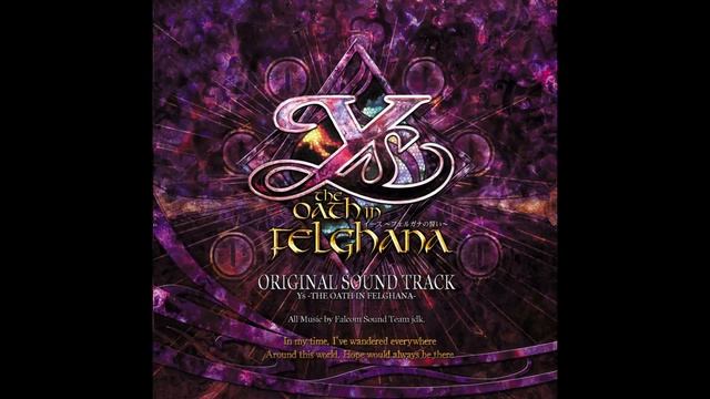 Ys: The Oath in Felghana OST - Beat of Destruction смотреть онлайн