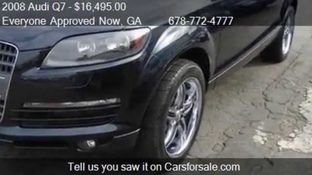 2008 Audi Q7 3.6 quattro AWD 4dr SUV for sale in Atlanta, GA смотреть онлайн