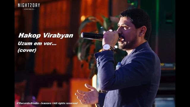 Hakop Virabyan - Uzum Em Vor (cover)