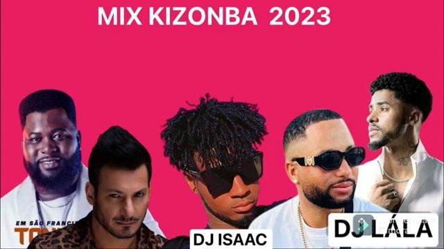 Mix Kizomba 2023 TONY FIKA BUGUIM MARTINS CHARBEL DJ ISAAC ft DJ LÁLA360p смотреть онлайн