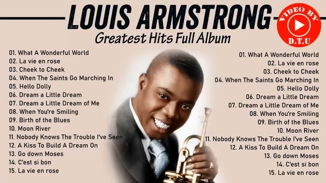 The Very Best Of Louis Armstrong HQ - Louis Armstrong Greatest Hits Full Album 2021 - Jazz Songs